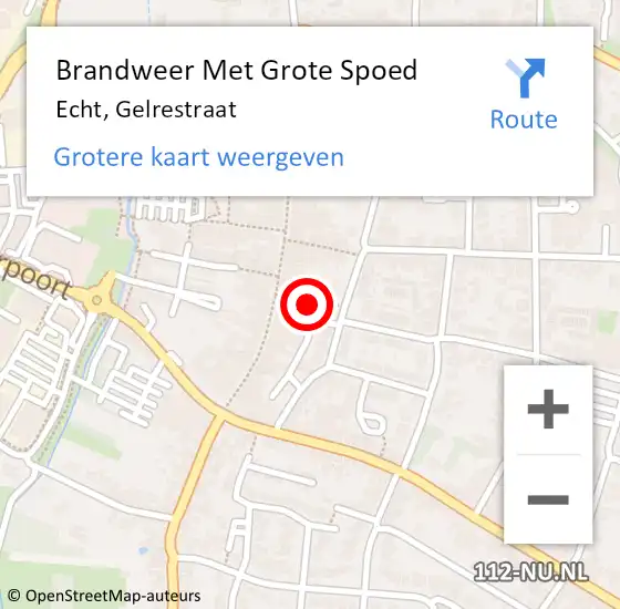 Locatie op kaart van de 112 melding: Brandweer Met Grote Spoed Naar Echt, Gelrestraat op 12 mei 2019 17:41