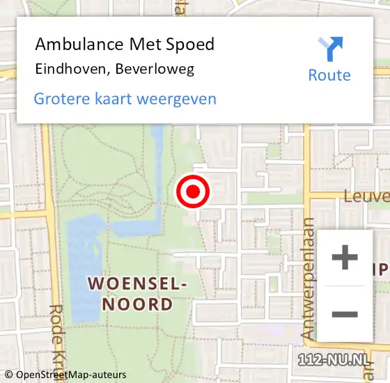 Locatie op kaart van de 112 melding: Ambulance Met Spoed Naar Eindhoven, Beverloweg op 15 mei 2019 04:34