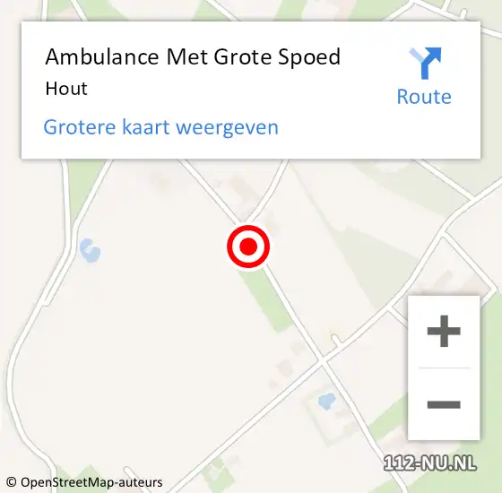 Locatie op kaart van de 112 melding: Ambulance Met Grote Spoed Naar Hout op 16 mei 2019 07:44