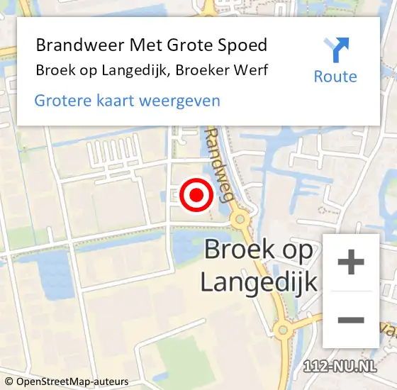 Locatie op kaart van de 112 melding: Brandweer Met Grote Spoed Naar Broek op Langedijk, Broeker Werf op 16 mei 2019 19:03