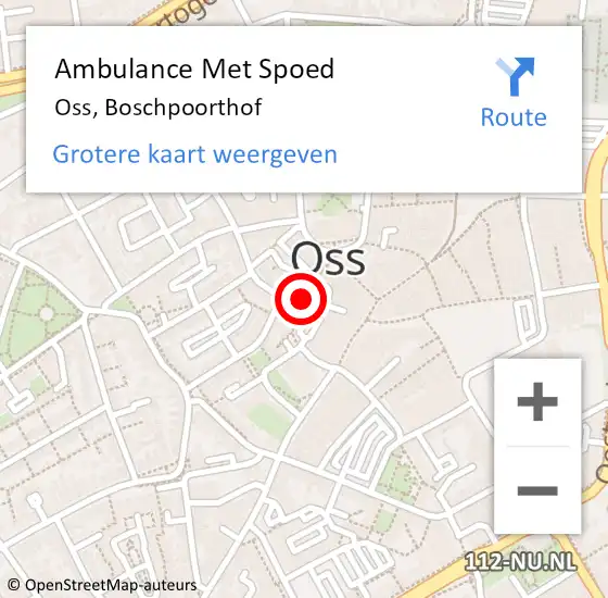 Locatie op kaart van de 112 melding: Ambulance Met Spoed Naar Oss, Boschpoorthof op 17 mei 2019 10:42