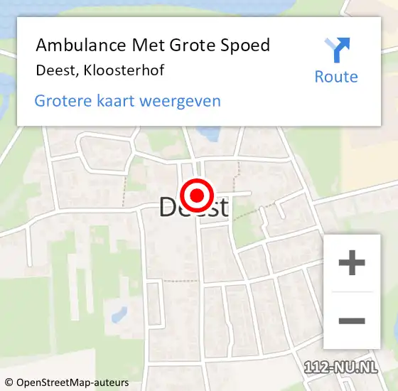 Locatie op kaart van de 112 melding: Ambulance Met Grote Spoed Naar Deest, Kloosterhof op 19 mei 2019 14:42