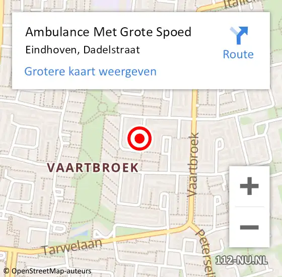 Locatie op kaart van de 112 melding: Ambulance Met Grote Spoed Naar Eindhoven, Dadelstraat op 27 mei 2019 23:59