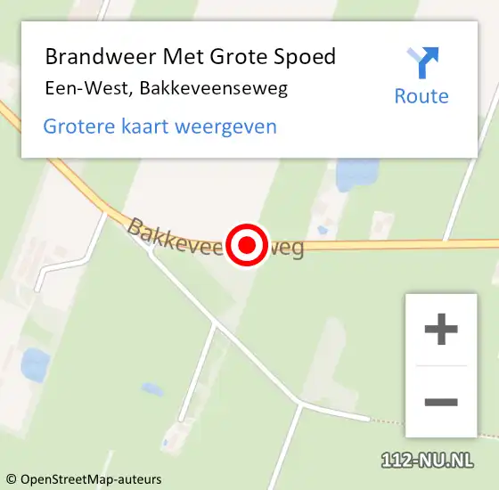 Locatie op kaart van de 112 melding: Brandweer Met Grote Spoed Naar Een-West, Bakkeveenseweg op 1 juni 2019 12:15