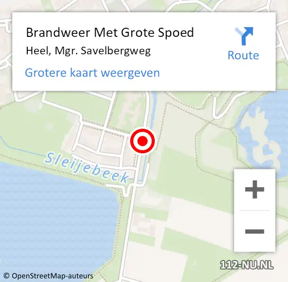 Locatie op kaart van de 112 melding: Brandweer Met Grote Spoed Naar Heel, Mgr. Savelbergweg op 4 juni 2019 09:53