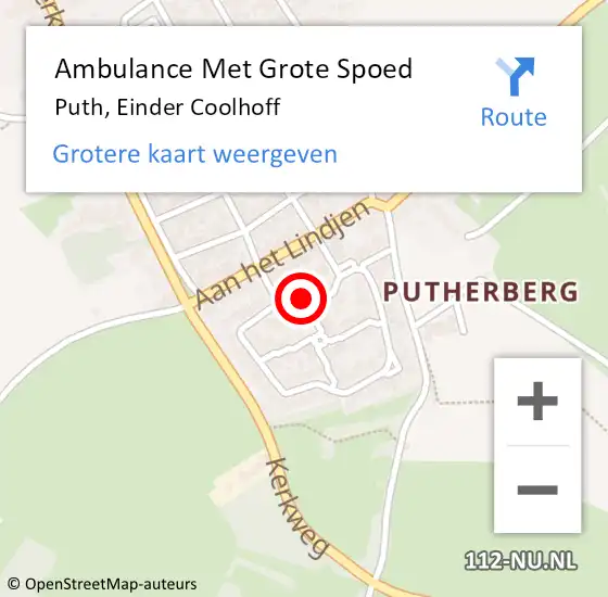 Locatie op kaart van de 112 melding: Ambulance Met Grote Spoed Naar Puth, Einder Coolhoff op 3 april 2014 13:00