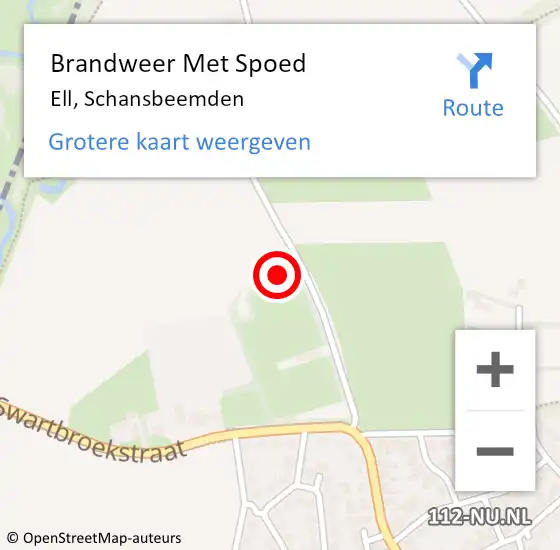 Locatie op kaart van de 112 melding: Brandweer Met Spoed Naar Ell, Schansbeemden op 6 juni 2019 00:46