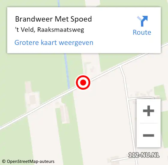Locatie op kaart van de 112 melding: Brandweer Met Spoed Naar 't Veld, Raaksmaatsweg op 6 juni 2019 01:22