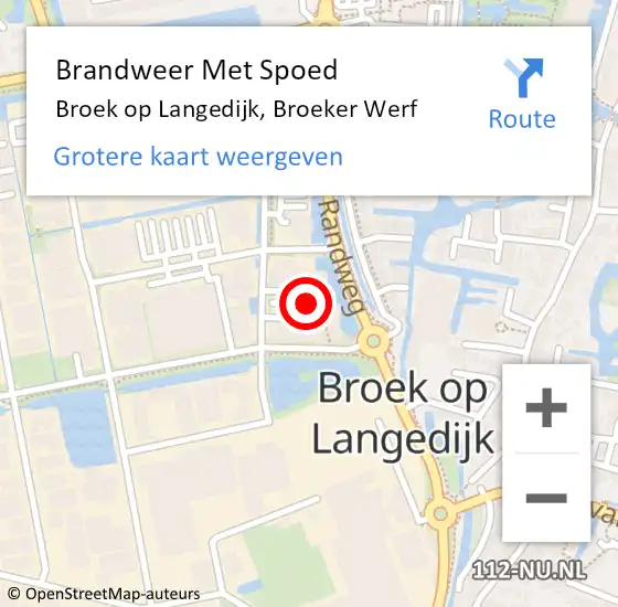 Locatie op kaart van de 112 melding: Brandweer Met Spoed Naar Broek op Langedijk, Broeker Werf op 7 juni 2019 10:04