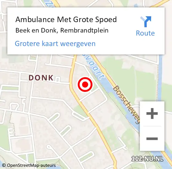 Locatie op kaart van de 112 melding: Ambulance Met Grote Spoed Naar Beek en Donk, Rembrandtplein op 7 juni 2019 14:56