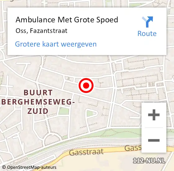 Locatie op kaart van de 112 melding: Ambulance Met Grote Spoed Naar Oss, Fazantstraat op 9 juni 2019 04:28