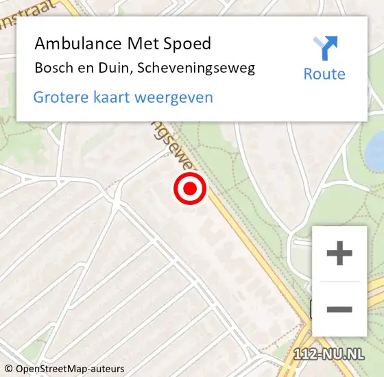 Locatie op kaart van de 112 melding: Ambulance Met Spoed Naar Bosch en Duin, Scheveningseweg op 12 juni 2019 15:38