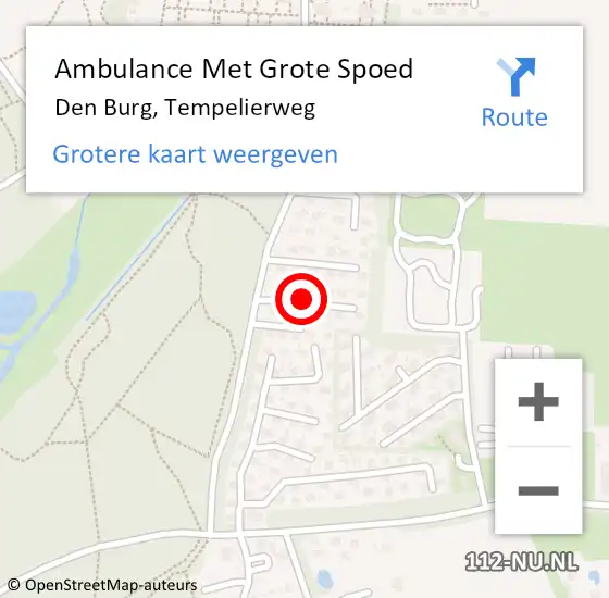 Locatie op kaart van de 112 melding: Ambulance Met Grote Spoed Naar Den Burg, Tempelierweg op 13 juni 2019 03:24