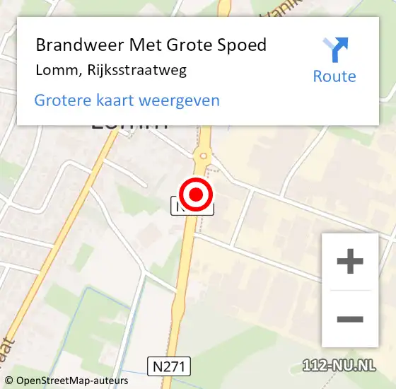 Locatie op kaart van de 112 melding: Brandweer Met Grote Spoed Naar Lomm, Rijksstraatweg op 13 juni 2019 09:24