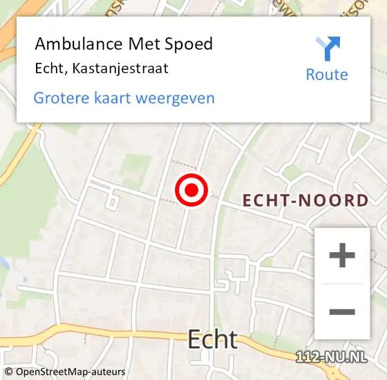 Locatie op kaart van de 112 melding: Ambulance Met Spoed Naar Echt, Kastanjestraat op 13 juni 2019 20:56