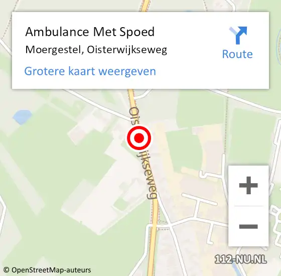 Locatie op kaart van de 112 melding: Ambulance Met Spoed Naar Moergestel, Oisterwijkseweg op 15 juni 2019 05:27