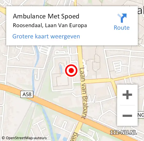 Locatie op kaart van de 112 melding: Ambulance Met Spoed Naar Roosendaal, Laan Van Europa op 18 juni 2019 06:29