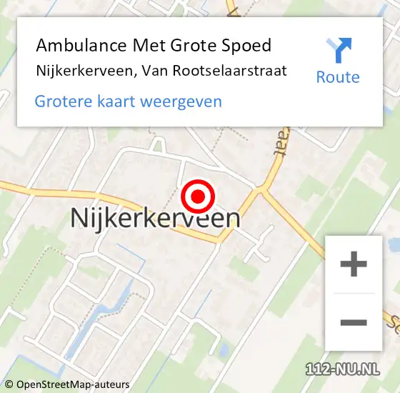 Locatie op kaart van de 112 melding: Ambulance Met Grote Spoed Naar Nijkerkerveen, Van Rootselaarstraat op 24 juni 2019 23:54