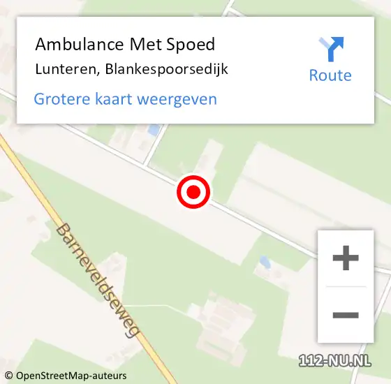 Locatie op kaart van de 112 melding: Ambulance Met Spoed Naar Lunteren, Blankespoorsedijk op 28 juni 2019 17:00