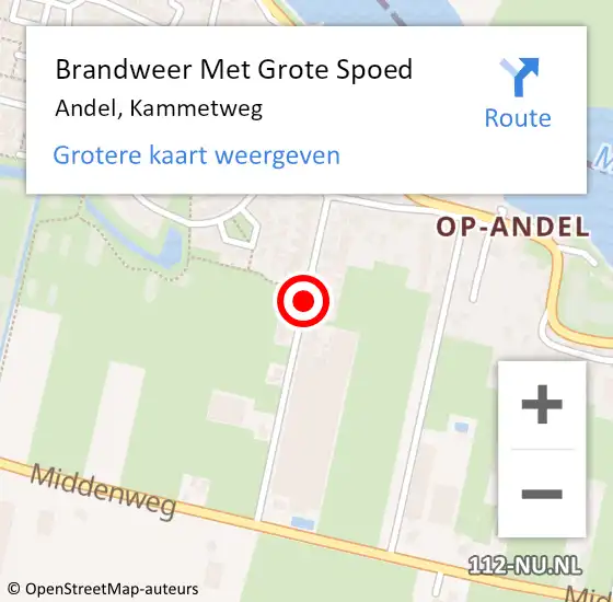 Locatie op kaart van de 112 melding: Brandweer Met Grote Spoed Naar Andel, Kammetweg op 30 juni 2019 07:01