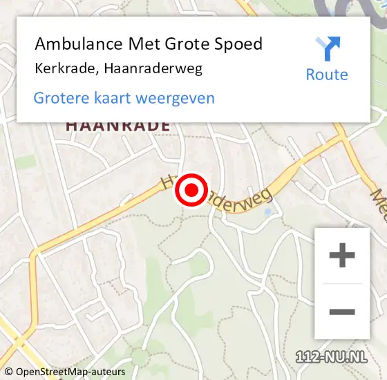 Locatie op kaart van de 112 melding: Ambulance Met Grote Spoed Naar Kerkrade, Haanraderweg op 30 juni 2019 13:51