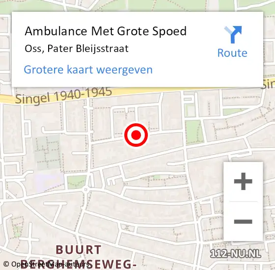 Locatie op kaart van de 112 melding: Ambulance Met Grote Spoed Naar Oss, Pater Bleijsstraat op 9 juli 2019 13:14