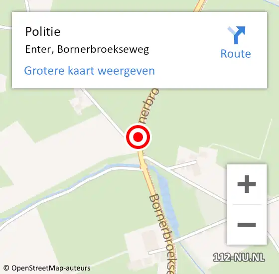 Locatie op kaart van de 112 melding: Politie Enter, Bornerbroekseweg op 10 juli 2019 10:03