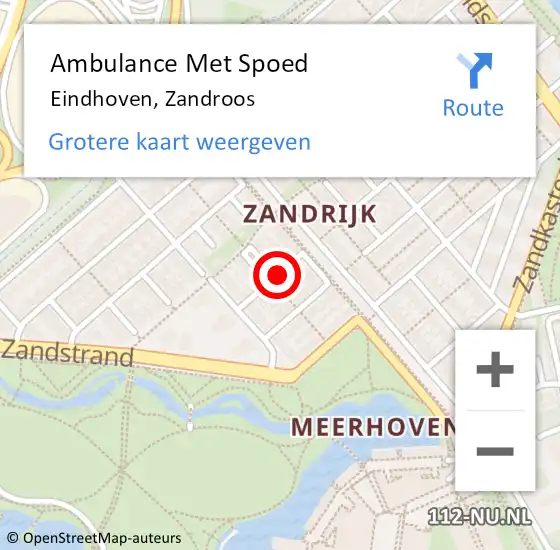 Locatie op kaart van de 112 melding: Ambulance Met Spoed Naar Eindhoven, Zandroos op 10 juli 2019 14:01