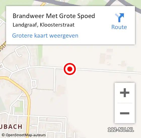 Locatie op kaart van de 112 melding: Brandweer Met Grote Spoed Naar Landgraaf, Kloosterstraat op 15 juli 2019 19:48
