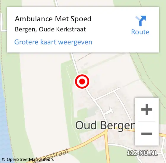 Locatie op kaart van de 112 melding: Ambulance Met Spoed Naar Bergen, Oude Kerkstraat op 18 juli 2019 07:48