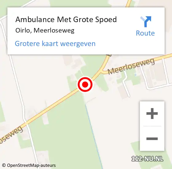 Locatie op kaart van de 112 melding: Ambulance Met Grote Spoed Naar Oirlo, Meerloseweg op 18 juli 2019 16:43