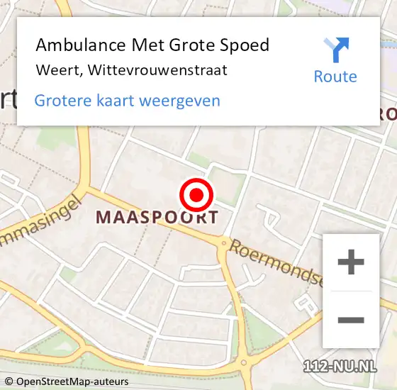 Locatie op kaart van de 112 melding: Ambulance Met Grote Spoed Naar Weert, Wittevrouwenstraat op 21 juli 2019 19:54