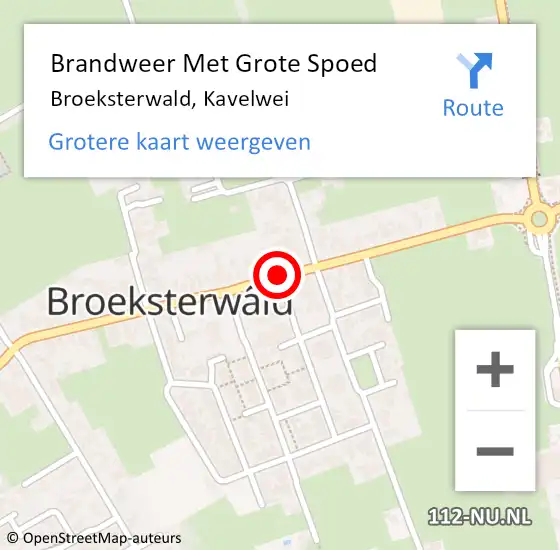 Locatie op kaart van de 112 melding: Brandweer Met Grote Spoed Naar Broeksterwald, Kavelwei op 23 juli 2019 12:54