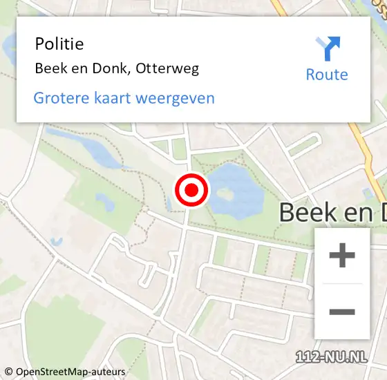 Locatie op kaart van de 112 melding: Politie Beek en Donk, Otterweg op 28 juli 2019 19:23