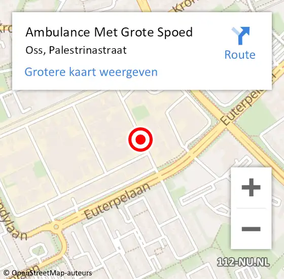 Locatie op kaart van de 112 melding: Ambulance Met Grote Spoed Naar Oss, Palestrinastraat op 31 juli 2019 00:20