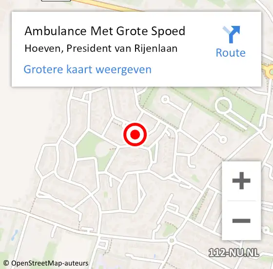 Locatie op kaart van de 112 melding: Ambulance Met Grote Spoed Naar Hoeven, President van Rijenlaan op 31 juli 2019 17:07