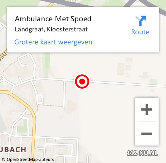 Locatie op kaart van de 112 melding: Ambulance Met Spoed Naar Landgraaf, Kloosterstraat op 1 augustus 2019 20:08