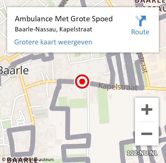 Locatie op kaart van de 112 melding: Ambulance Met Grote Spoed Naar Baarle-Nassau, Kapelstraat op 3 augustus 2019 19:10