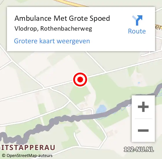 Locatie op kaart van de 112 melding: Ambulance Met Grote Spoed Naar Vlodrop, Rothenbacherweg op 6 augustus 2019 12:48