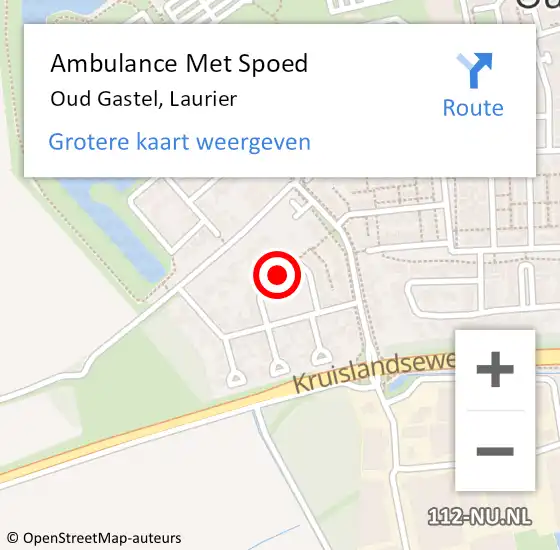 Locatie op kaart van de 112 melding: Ambulance Met Spoed Naar Oud Gastel, Laurier op 10 augustus 2019 18:08