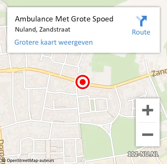 Locatie op kaart van de 112 melding: Ambulance Met Grote Spoed Naar Nuland, Zandstraat op 11 augustus 2019 09:33