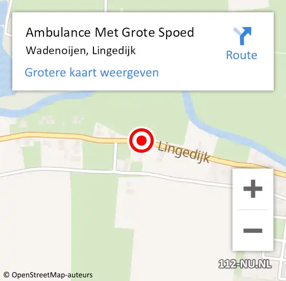 Locatie op kaart van de 112 melding: Ambulance Met Grote Spoed Naar Wadenoijen, Lingedijk op 11 augustus 2019 22:19