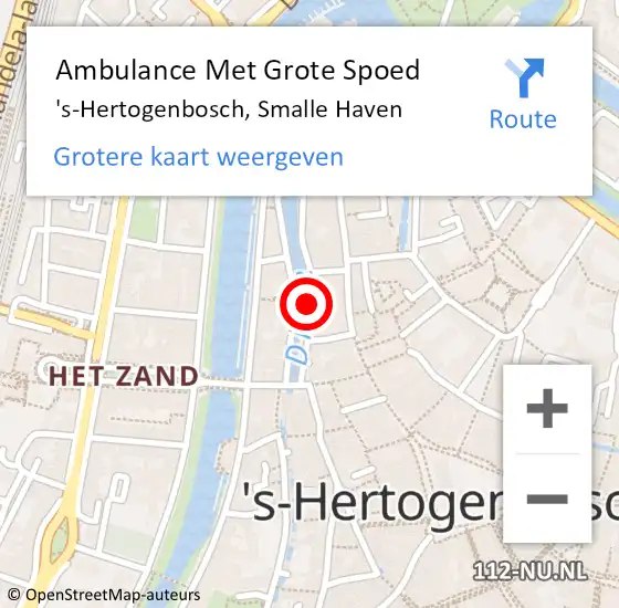 Locatie op kaart van de 112 melding: Ambulance Met Grote Spoed Naar 's-Hertogenbosch, Smalle Haven op 18 augustus 2019 14:40