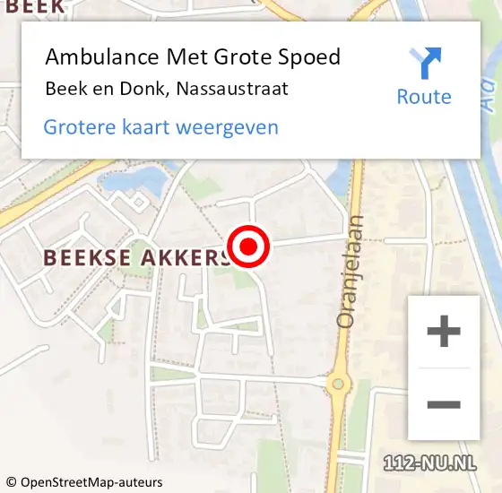 Locatie op kaart van de 112 melding: Ambulance Met Grote Spoed Naar Beek en Donk, Nassaustraat op 18 augustus 2019 16:28