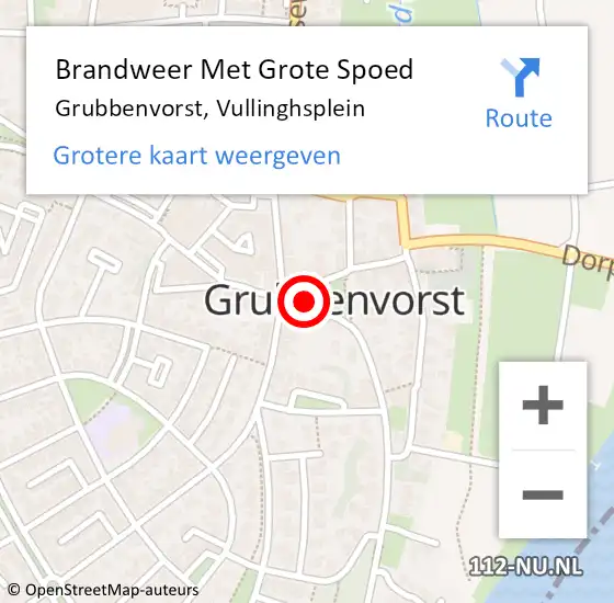 Locatie op kaart van de 112 melding: Brandweer Met Grote Spoed Naar Grubbenvorst, Vullinghsplein op 18 augustus 2019 18:30