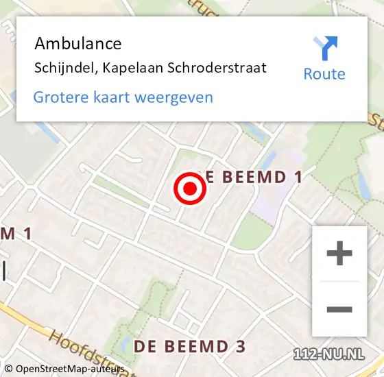 Locatie op kaart van de 112 melding: Ambulance Schijndel, Kapelaan Schroderstraat op 19 augustus 2019 09:00