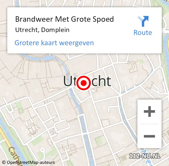 Locatie op kaart van de 112 melding: Brandweer Met Grote Spoed Naar Utrecht, Domplein op 19 augustus 2019 14:43