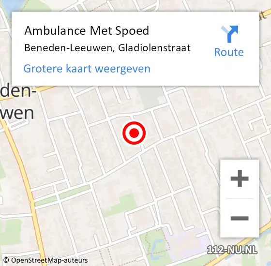 Locatie op kaart van de 112 melding: Ambulance Met Spoed Naar Beneden-Leeuwen, Gladiolenstraat op 20 augustus 2019 15:51