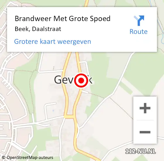 Locatie op kaart van de 112 melding: Brandweer Met Grote Spoed Naar Beek, Daalstraat op 22 augustus 2019 09:45