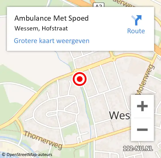 Locatie op kaart van de 112 melding: Ambulance Met Spoed Naar Wessem, Hofstraat op 24 augustus 2019 21:26